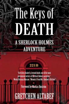 The Keys of Death - A Sherlock Holmes Adventure
