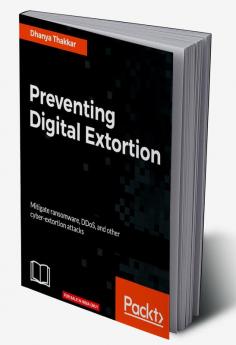 Preventing Digital Extortion