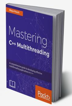 Mastering C++ Multithreading
