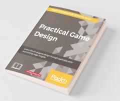 Practical Game Design