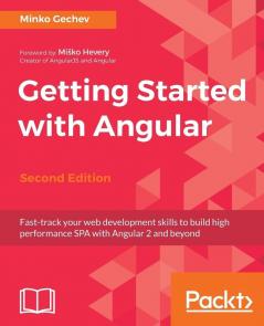Getting Started with Angular - Second Edition