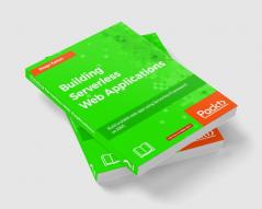 Building Serverless Web Applications