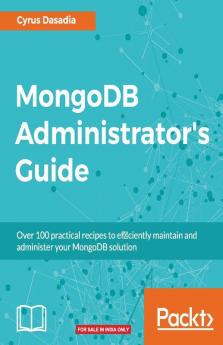 MongoDB Administrator's Guide