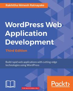 Wordpress Web Application Development - Third Edition