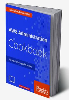 AWS Administration Cookbook