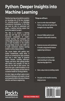 Python: Deeper Insights into Machine Learning