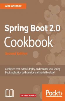 Spring Boot 2.0 Cookbook - Second Edition