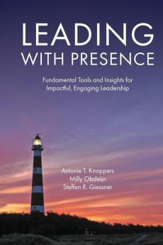 Leading with Presence