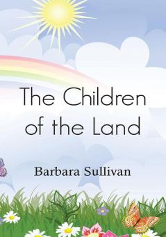 The Children of the Land