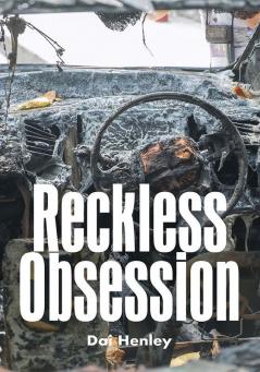 Reckless Obsession