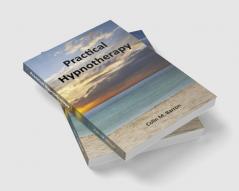 Practical Hypnotherapy