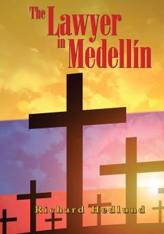 The Lawyer in Medell��n