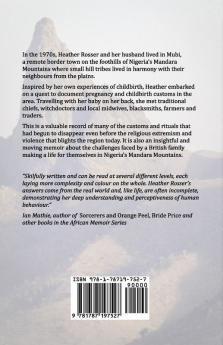 Growing Up in the Mandara Mountains