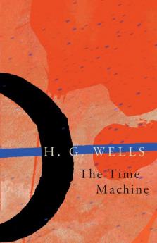 The Time Machine (Legend Classics)