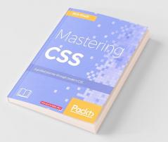 Mastering CSS