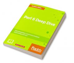 Perl 6 Deep Dive