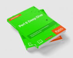Perl 6 Deep Dive