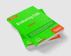 Enduring CSS