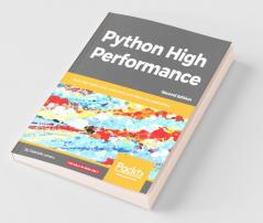 Python High Performance Second Edition
