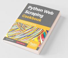 Python Web Scraping Cookbook