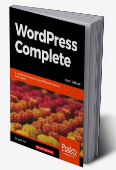 WordPress Complete - Sixth Edition