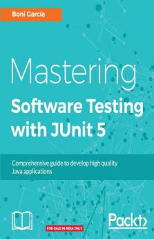 Mastering JUnit 5