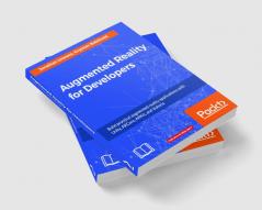 Augmented Reality for Developers