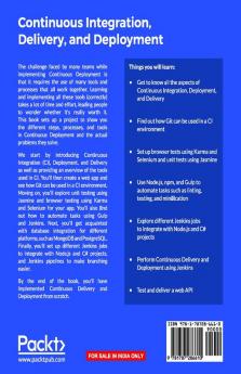 Continuous Integration Delivery and Deployment