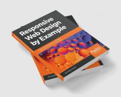 Responsive Web Design by Example