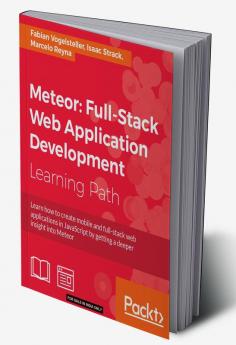 Meteor: Full-Stack Web Application Development