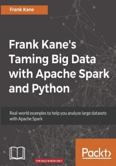 Frank Kane's Taming Big Data with Apache Spark and Python