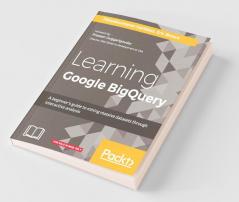 Learning Google BigQuery