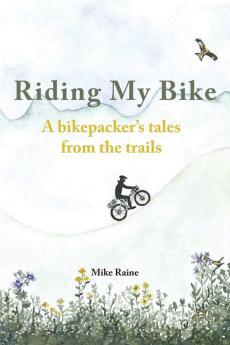 Riding my Bike