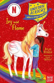 UNICORN ACADEMY: IVY AND FLAME