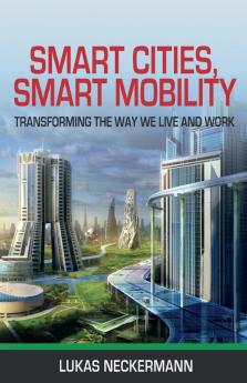 Smart Cities Smart Mobility