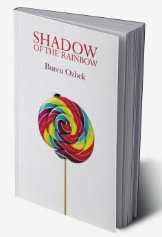 Shadow of the Rainbow