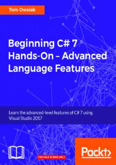 Beginning C# 7 Hands-On - Advanced Language Features