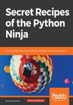 Secret Recipes of the Python Ninja