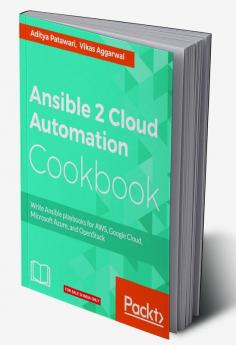 Ansible 2 Cloud Automation Cookbook