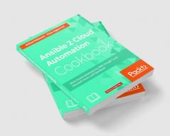 Ansible 2 Cloud Automation Cookbook