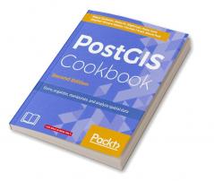 PostGIS Cookbook - Second Edition