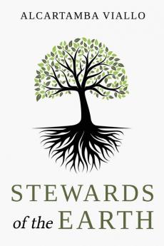 Stewards Of The Earth