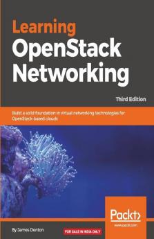 Learning OpenStack Networking