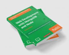 Web Development with MongoDB and Node - Third Edition