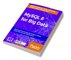 MySQL 8 for Big Data