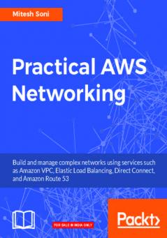 Practical AWS Networking