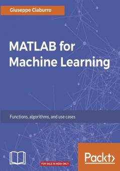 MATLAB for Machine Learning