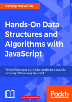 Hands-On Data Structures and Algorithms with JavaScript