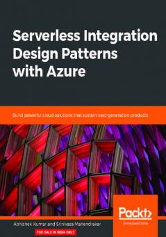 Serverless Integration Design patterns with Azure