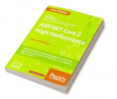 ASP.NET Core 2 High Performance